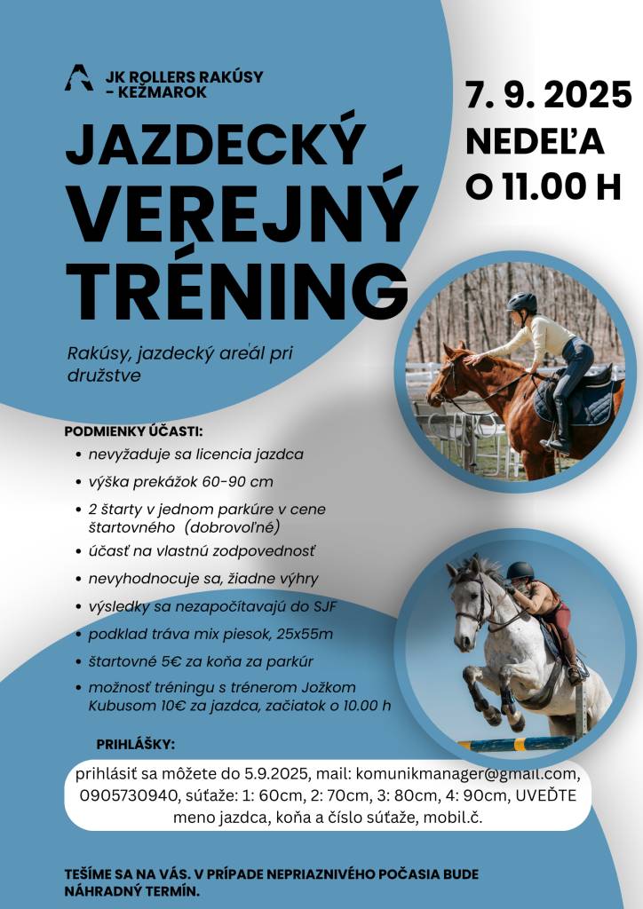 7. 9. 2025 (nedeľa) o 11:00 hod.  Jazdecký areál pri družstve v Rakúsoch