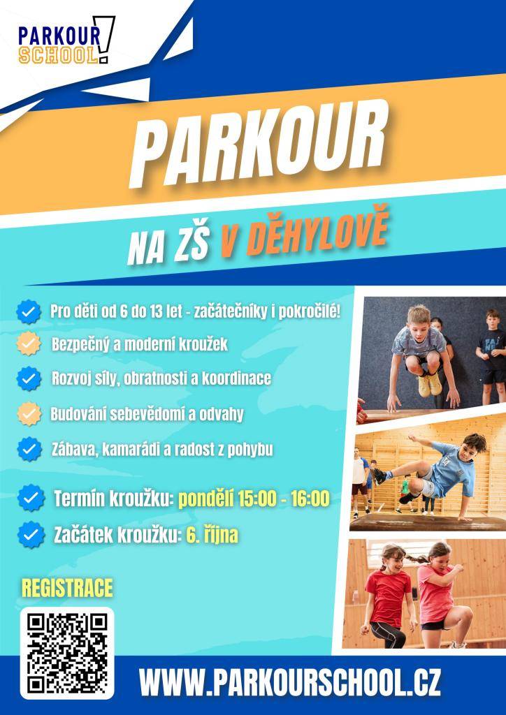 Ve spolupráci se spolkem Parkour SCHOOL bude v naší obci od října poprvé probíhat moderní parkourový kroužek pro děti. Rezervaci místa a více informací (cena za pololetí aj.) naleznete na webové stránce www.parkourschool.cz/krouzek-parkour. V případě dotazů se můžete obrátit přímo na organizátory na