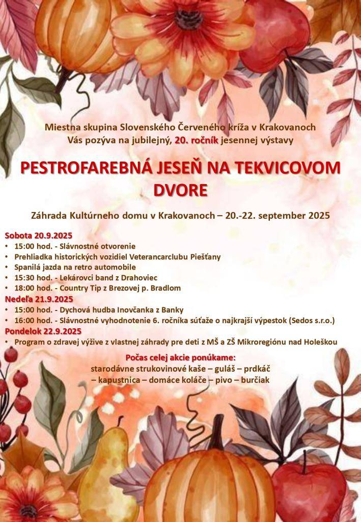 20. ročník jesennej výstavy  Záhrada Kultúrneho domu v Krakovanoch  20.-22. september