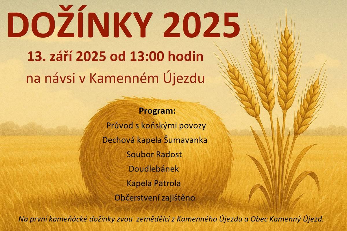 Přijměte srdečné pozvání na první kameňácké dožínky!!
