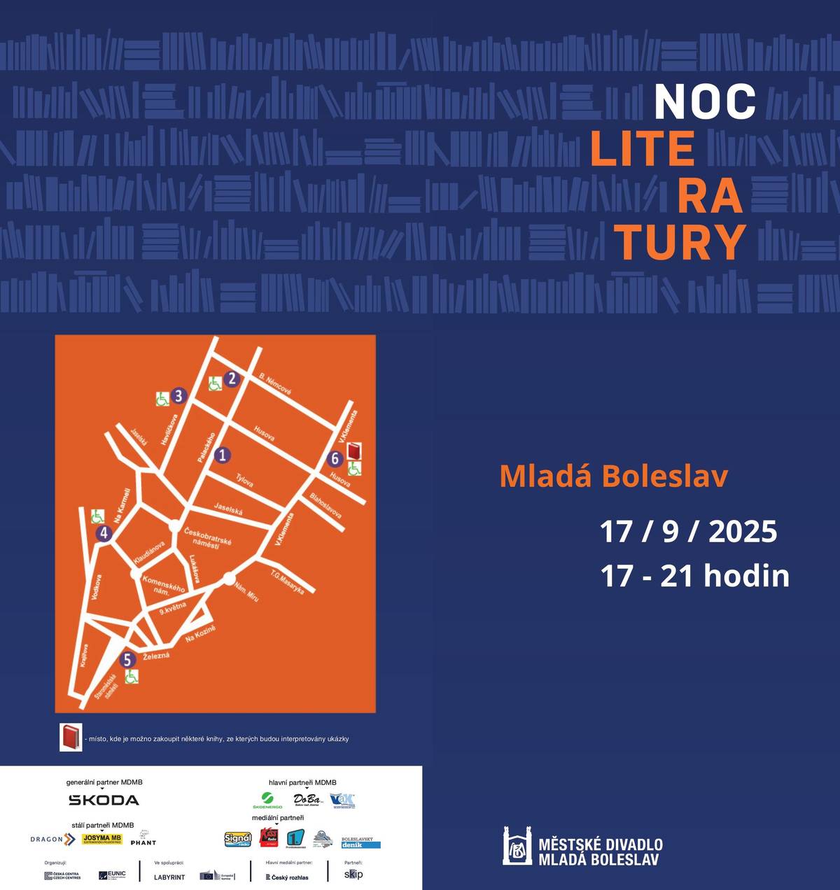 Vážení divadelní přátelé, zpříjemněte si večer 17. září 2025 procházkou po Mladé Boleslavi, spojenou s tradiční celosvětovou akcí čtení ze současné světové literatury na netradičních místech. Bližší informace naleznete v přiloženém letáčku. Na Noc literatury 2025 vás zve Městské divadlo Mladá Boleslav.