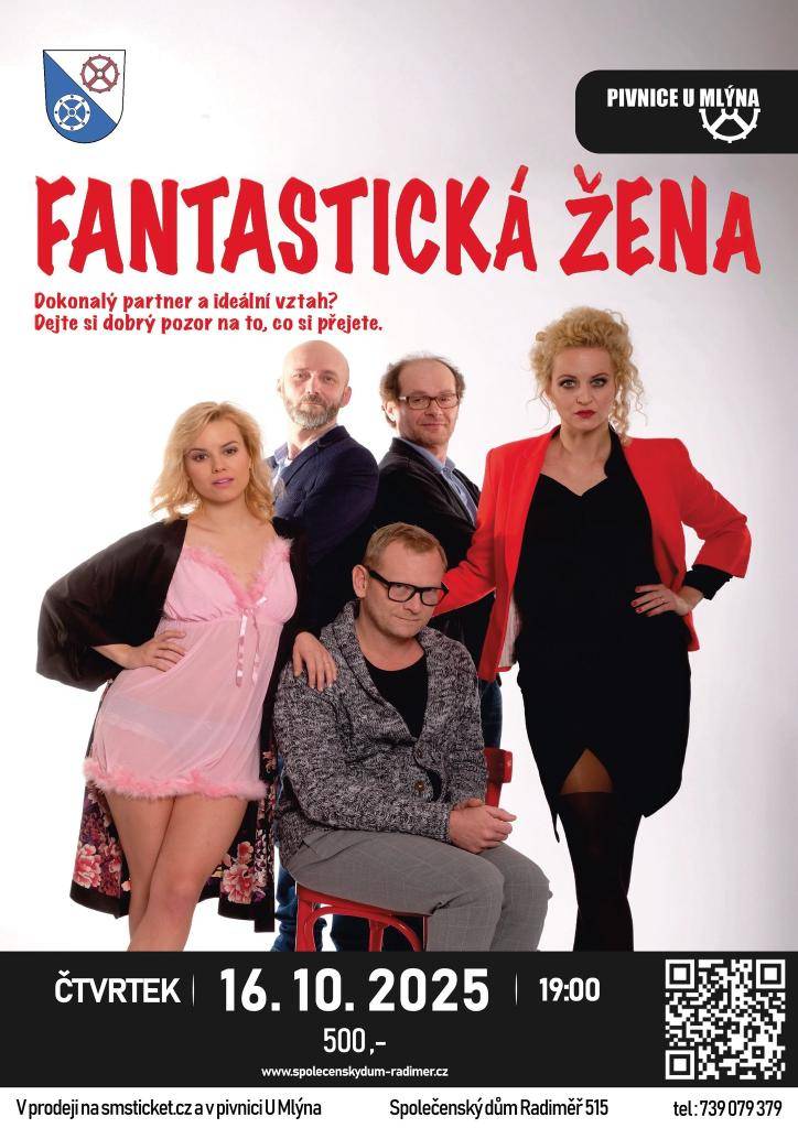Společenský dům Radiměř zve všechny zájemce na představení divadla Fantastická žena dne 16.10.2025