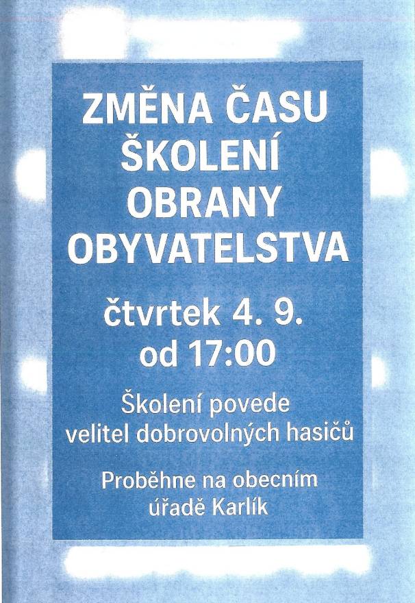 📅 Dnes od 17:00 se na Obecním úřadě Karlík koná školení obrany obyvatelstva. Školení nemá nic společného s válkou – jde o praktickou přípravu na situace, které mohou nastat v běžném životě: např. 🌊 povodně, 🔥 požáry nebo 💡 výpadky energií. 👨🚒 Školení povede velitel hasičů pan Jurkovec, který se podělí o cenné rady a zkušenosti. ✨ Přijďte zjistit, jak být připraveni na krizové situace a jak ochránit sebe i své blízké.