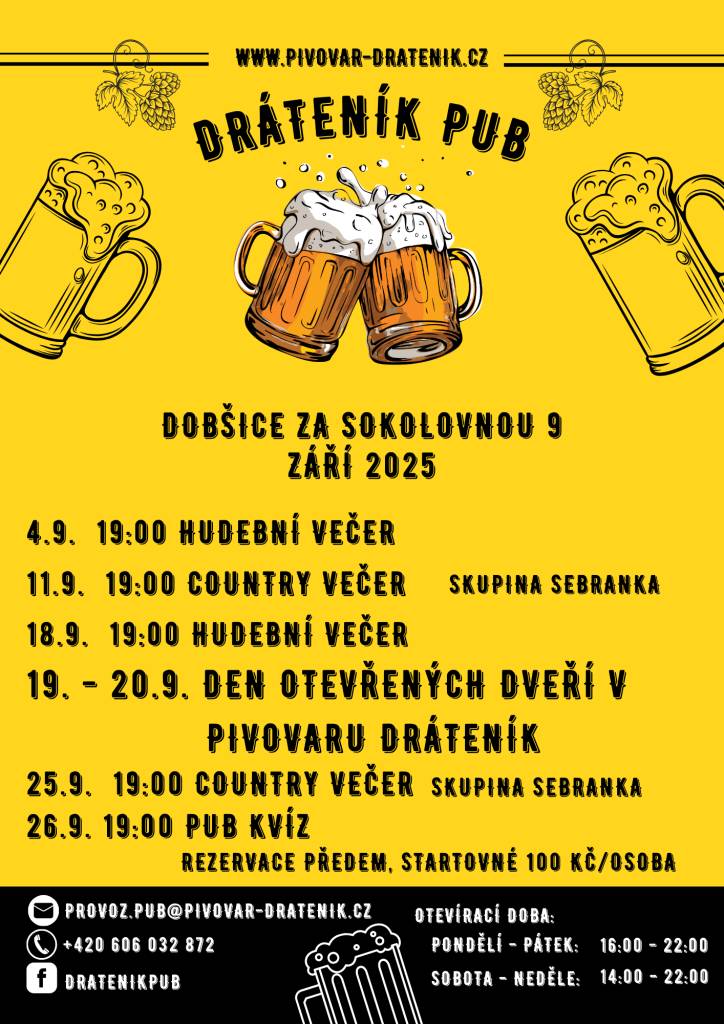 Na měsíc ZÁŘÍ pro Vás tradičně připravil PUB Dráteník řádku zajímavých akcí!