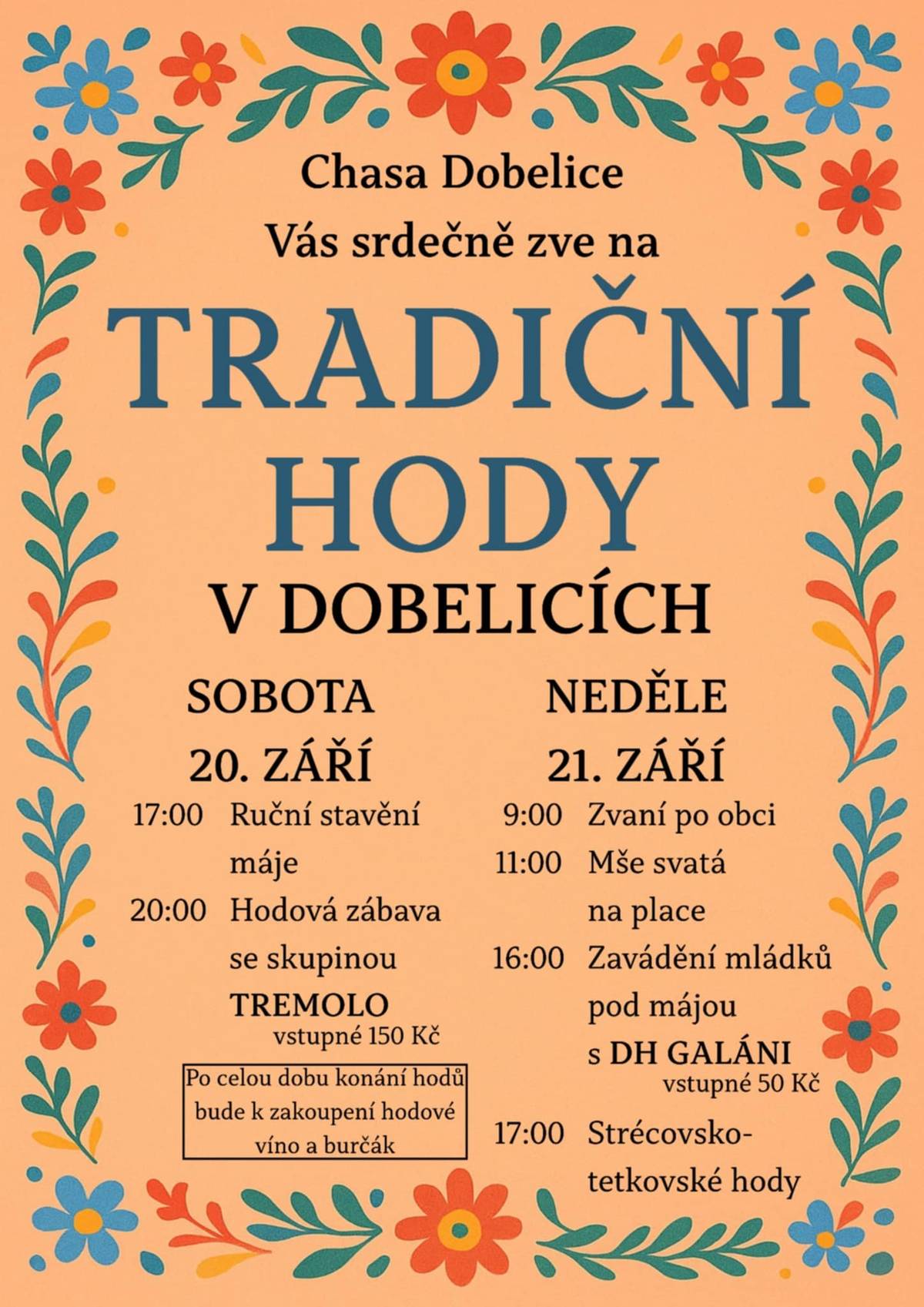 Chasa Dobelice srdečně zve na Tradiční hody v Dobelicích