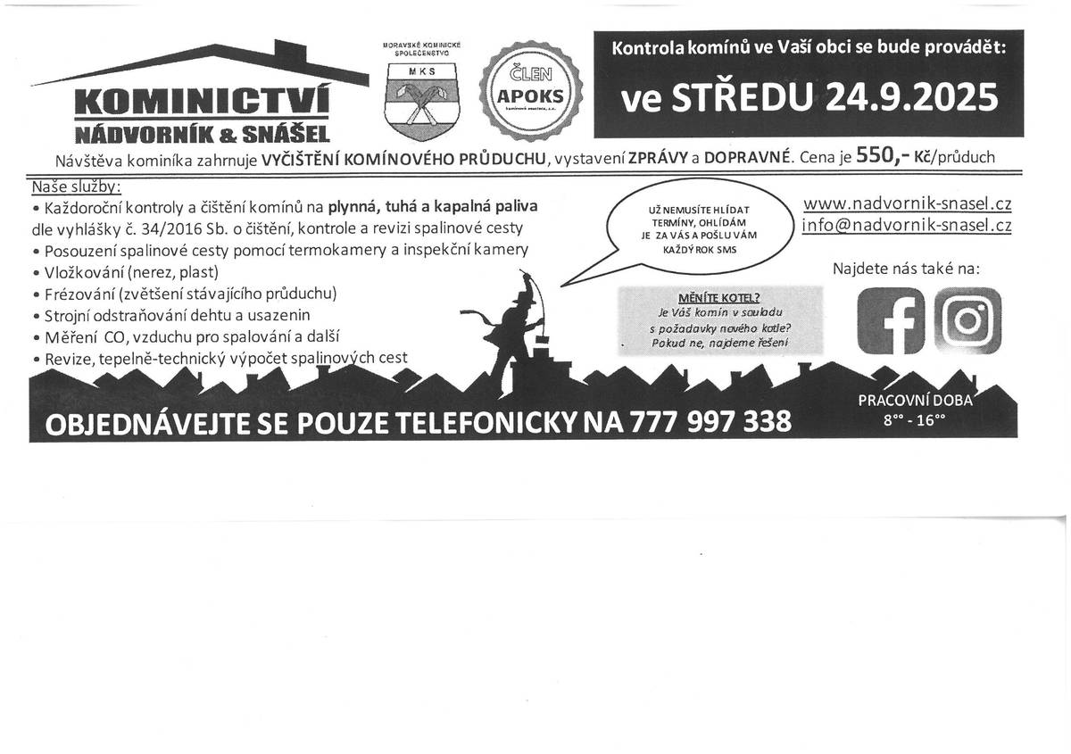 Kominické práce v obci ve středu 24.9.2025, objednávky na tel.: 777 997 338.