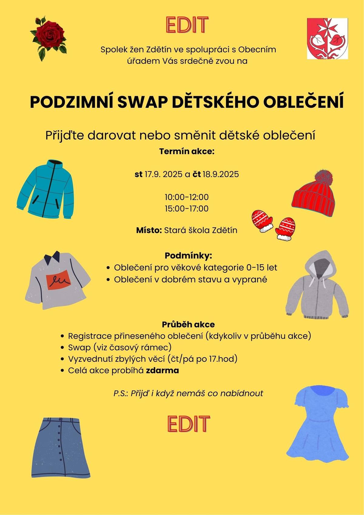 Přijďte darovat nebo vyměnit dětské oblečení. Akce se koná ve středu 17.9. a ve čtvrtek 18.9., vždy od 10:00 do 12:00 a od 15:00 do 17:00 ve Staré škole. Podmínky a podrobnosti o průběh akce naleznete v příloze.