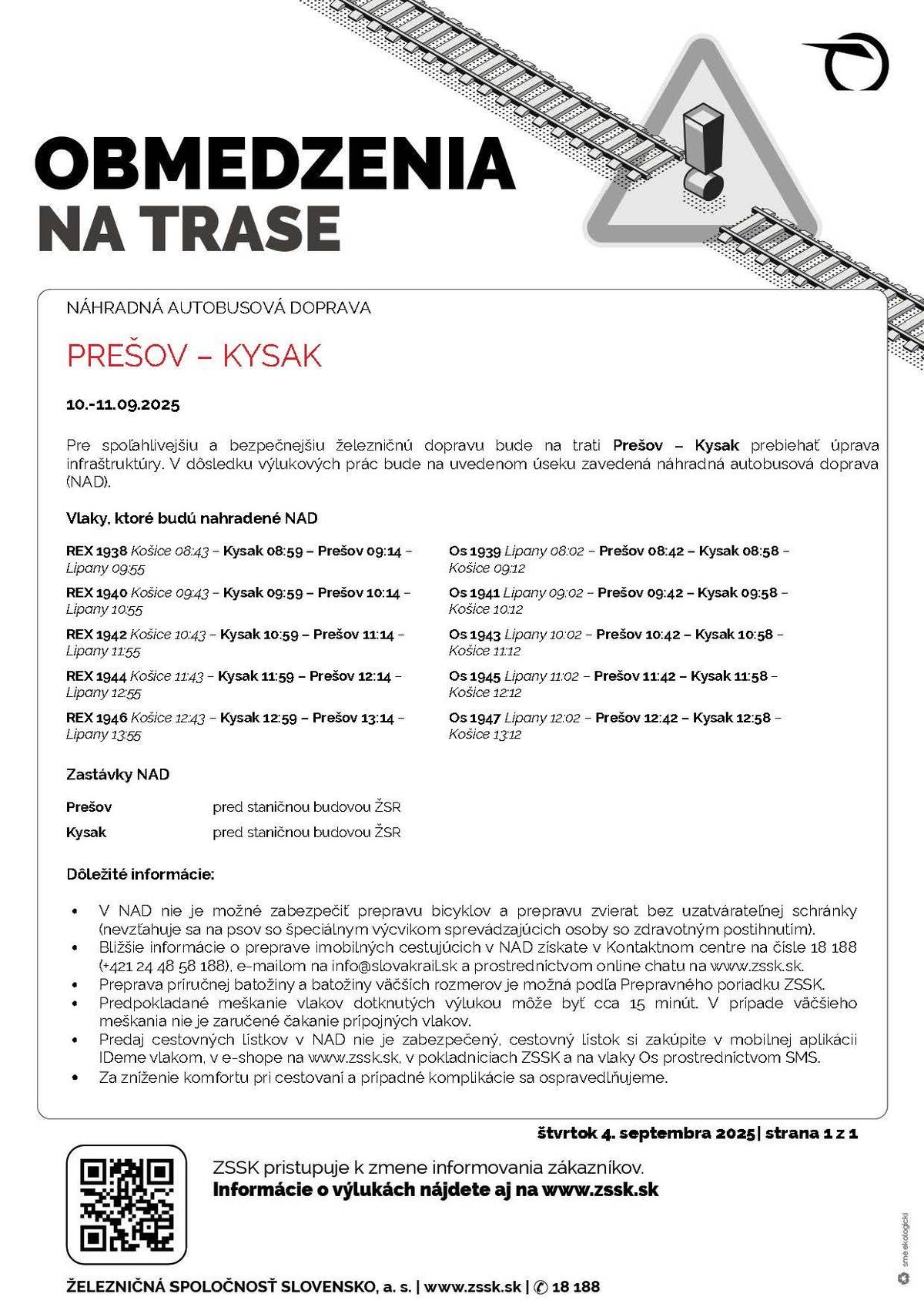 Oznámenie o výlukách:  Prešov - Kysak, 10. - 11. septembra 2025  Kysak - Drienovská Nová Ves, 10. - 11. septembra 2025