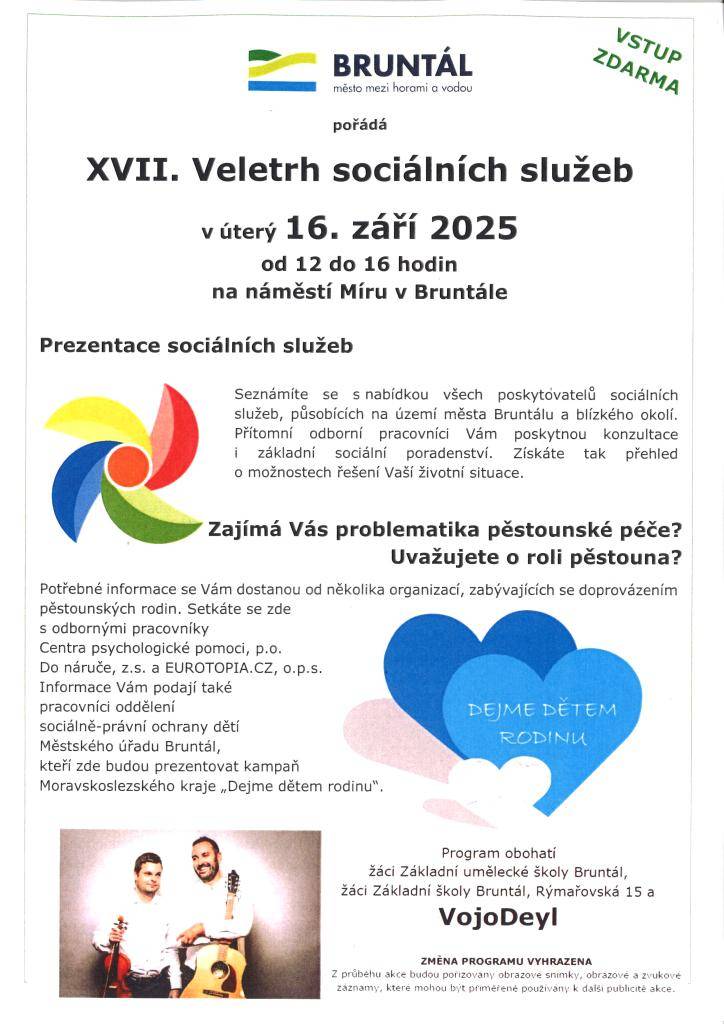 V úterý 16. září 2025 se na náměstí Míru v Bruntále uskuteční veletrh sociálních služeb, kde se návštěvníci seznámí s nabídkou poskytovatelů z regionu a získají cenné informace o možnostech pěstounské péče.