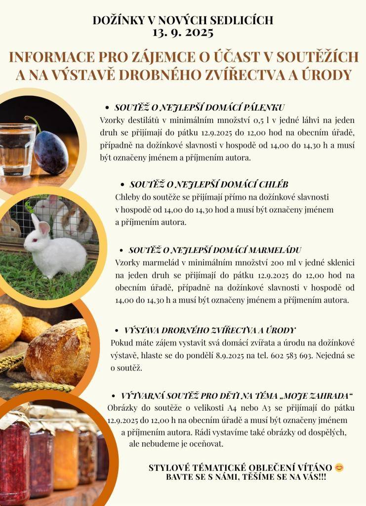 INFORMACE PRO ZÁJEMCE O ÚČAST V SOUTĚŽÍCH  A NA VÝSTAVĚ DROBNÉHO ZVÍŘECTVA A ÚRODY