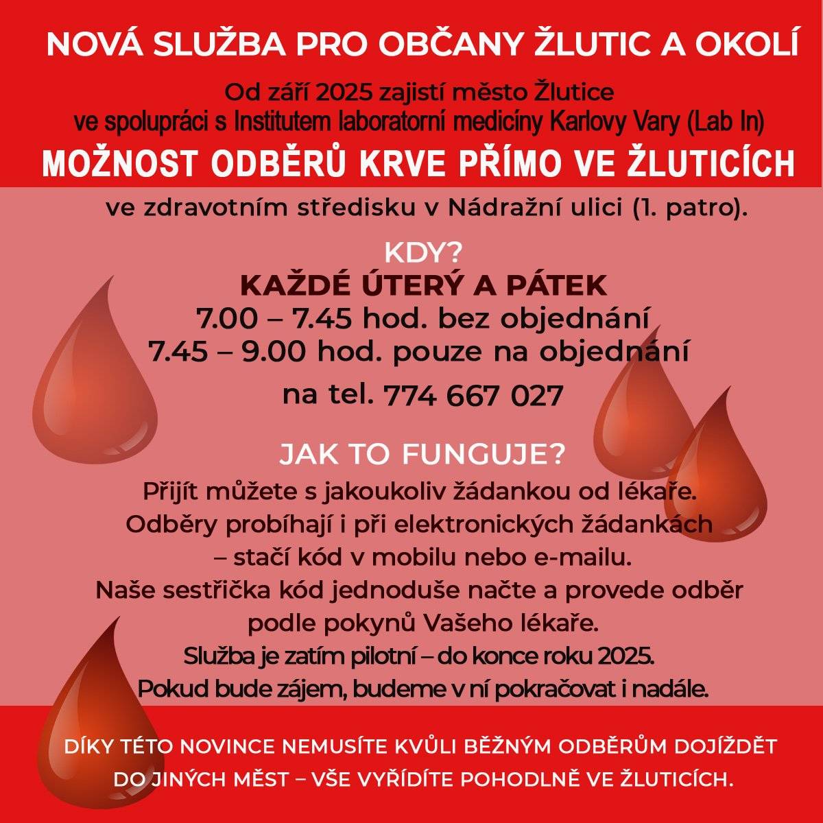 Od září 2025 zajistí město Žlutice ve spolupráci s institutem medicíny Karlovy Vary možnost odběrů krve přímo ve Žluticích.