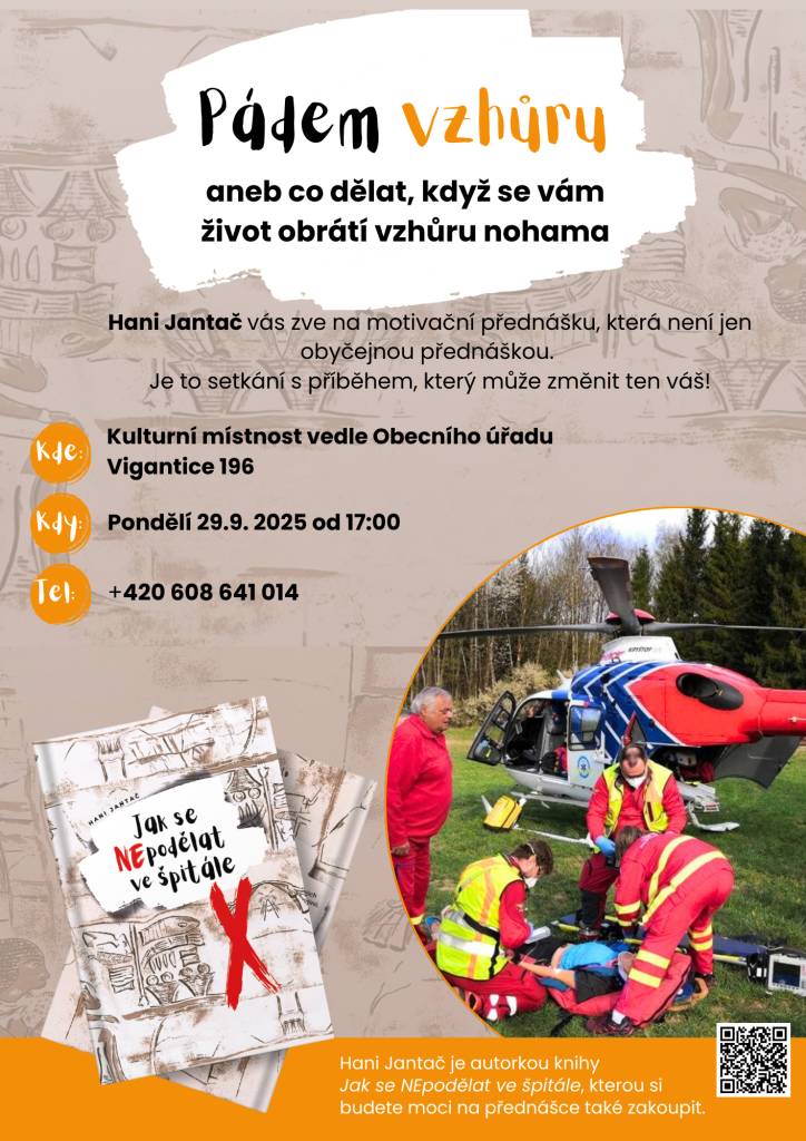 Zveme vás na motivační přednášku Hany Jantač, která se uskuteční v kulturní místnosti vedle Obecního úřadu v Viganticích. Tato přednáška slibuje nejen zajímavý příběh, ale také praktické rady, jak se postavit k životním výzvám. Přijďte si poslechnout, jak můžete změnit svůj život k lepšímu!