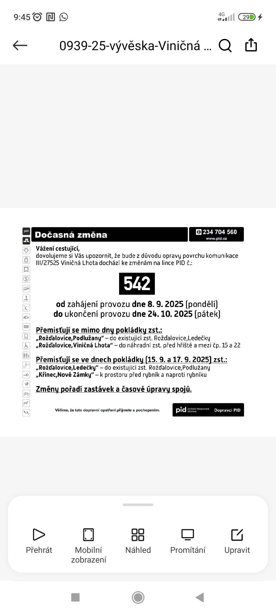 Dobrý den, V příloze naleznete informace týkající se změny na lince 542 u Viničné Lhoty. S pozdravem OÚ