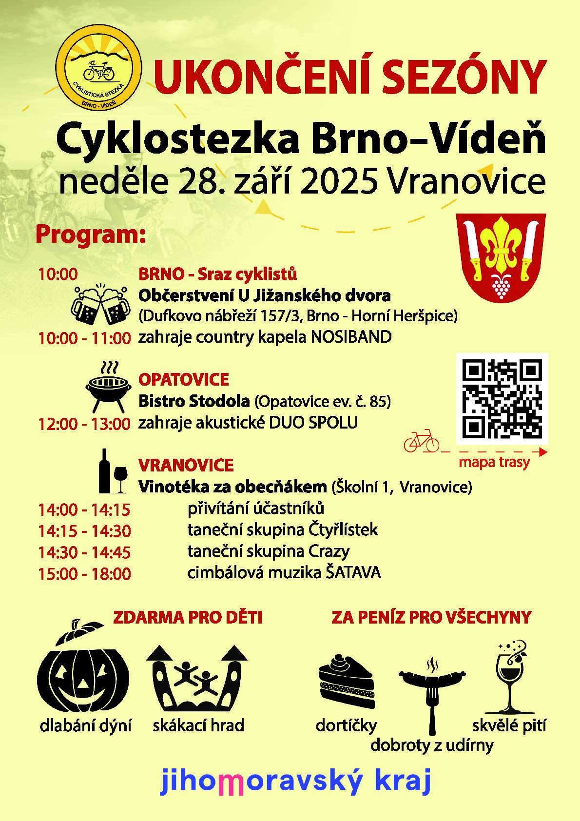 Pro cyklisty jsou připraveny zastávky s živou hudbou a to v Brně Horních Heršpicích a v Opatovicích. Hlavní program proběhne od 14 hodin ve Vranovicích ve Vinotéce za obecňákem.  Můžete si projet celou trasu spolu s ostatními cyklisty nebo se přijít podívat do Vranovic. Bude zde pro Vás připravený stůl s občerstvením.
