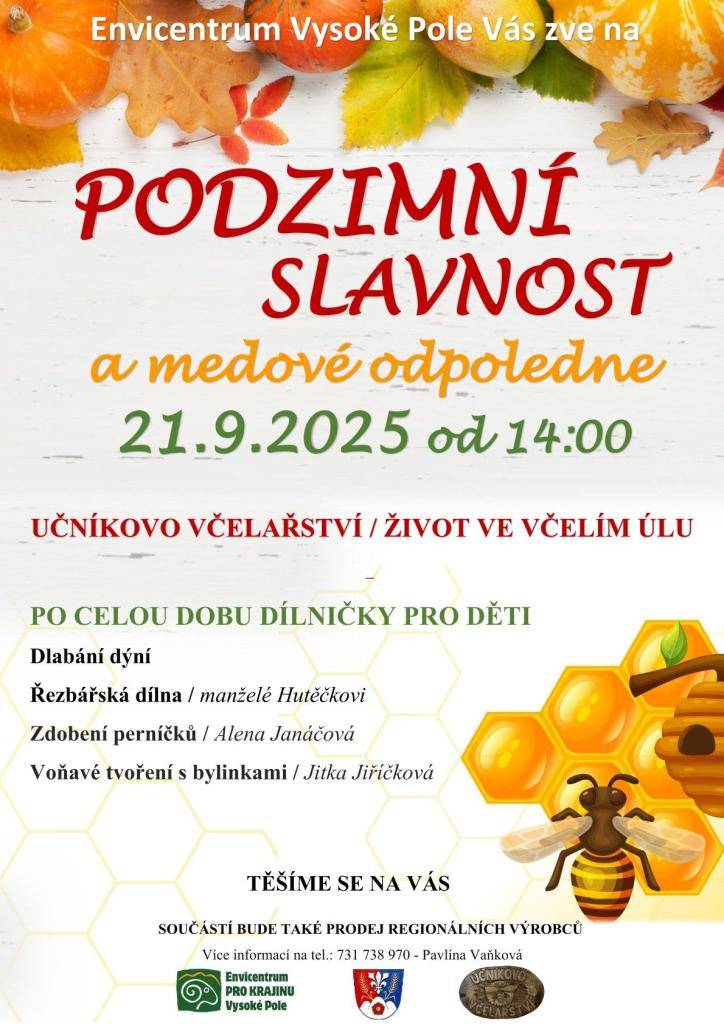 Srdečně Vás zveme na Podzimní slavnost a medové odpoledne, které se uskuteční v neděli 21. září 2025 od 14:00 na Envicentru.