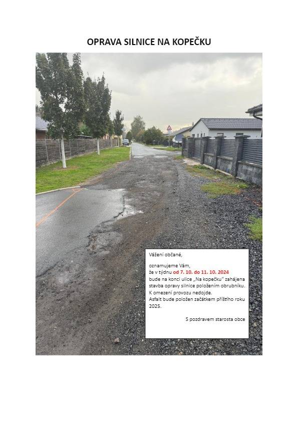Zahájení prací od 7. 10. do 11. 10. 2024  Pokládka obrubníků