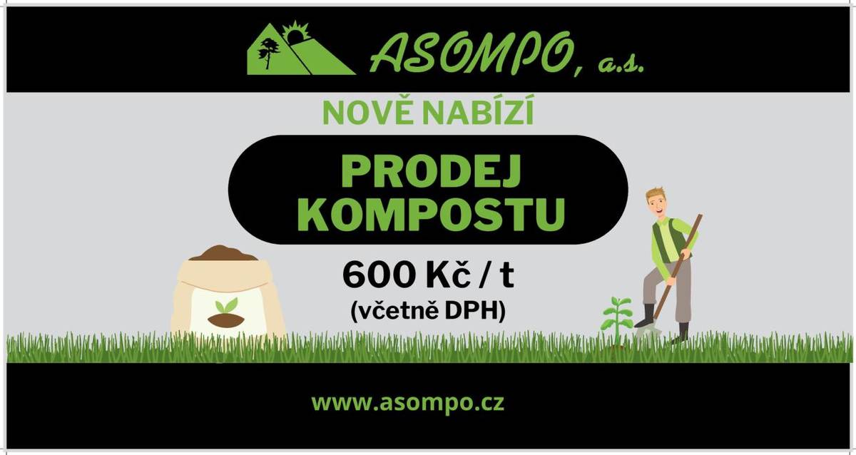Společnost ASOMPO nabízí k prodeji kompost za cenu 600 Kč/t.