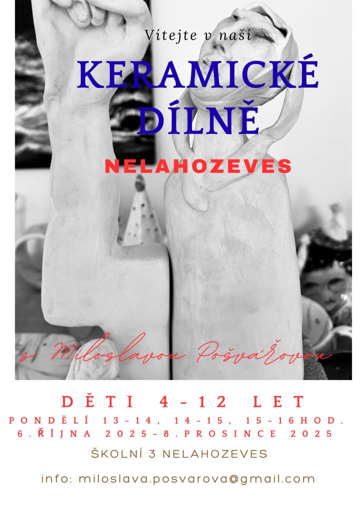 Ing. Miloslava Pošvářová, Ph.D. zve jak děti tak dospělé do KERAMICKÉ DÍLNY v Nelahozevesi.