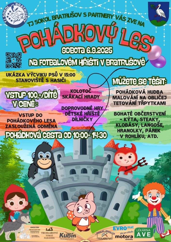 Pohádkový les - sobota 6.9.2025 od 10,00 do 14,30 hod na hřišti v Bratrušově. Fotbal Bratrušov - Leština A, neděle 7.9.2025 od 16,00 hod na hřišti v Bratrušově. Fotbal Hanušovice - Velké Losiny B, neděle  7.9.2025 od 12,30 hod na hřišti v Bratrušově. Nábor do fotbalové přípravky - středa 10.9.2025 od 17,00 hod na hřišti v Bratrušově. Mše v kapli na Osikově, neděle 14.9.2025 v 10,30 hod, autobus odjíždí ze zastávky Na rychtě v 10,00 hod a staví na všech zastávkách v Bratrušově. Jógové cvičení - každý čtvrtek v 18,00 hod v ZŠ v Bratrušově.    Zdraví Obec Bratrušov