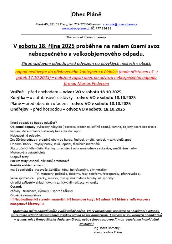 V sobotu 18. října 2025 proběhne na našem území svoz nebezpečného a velkoobjemového odpadu.