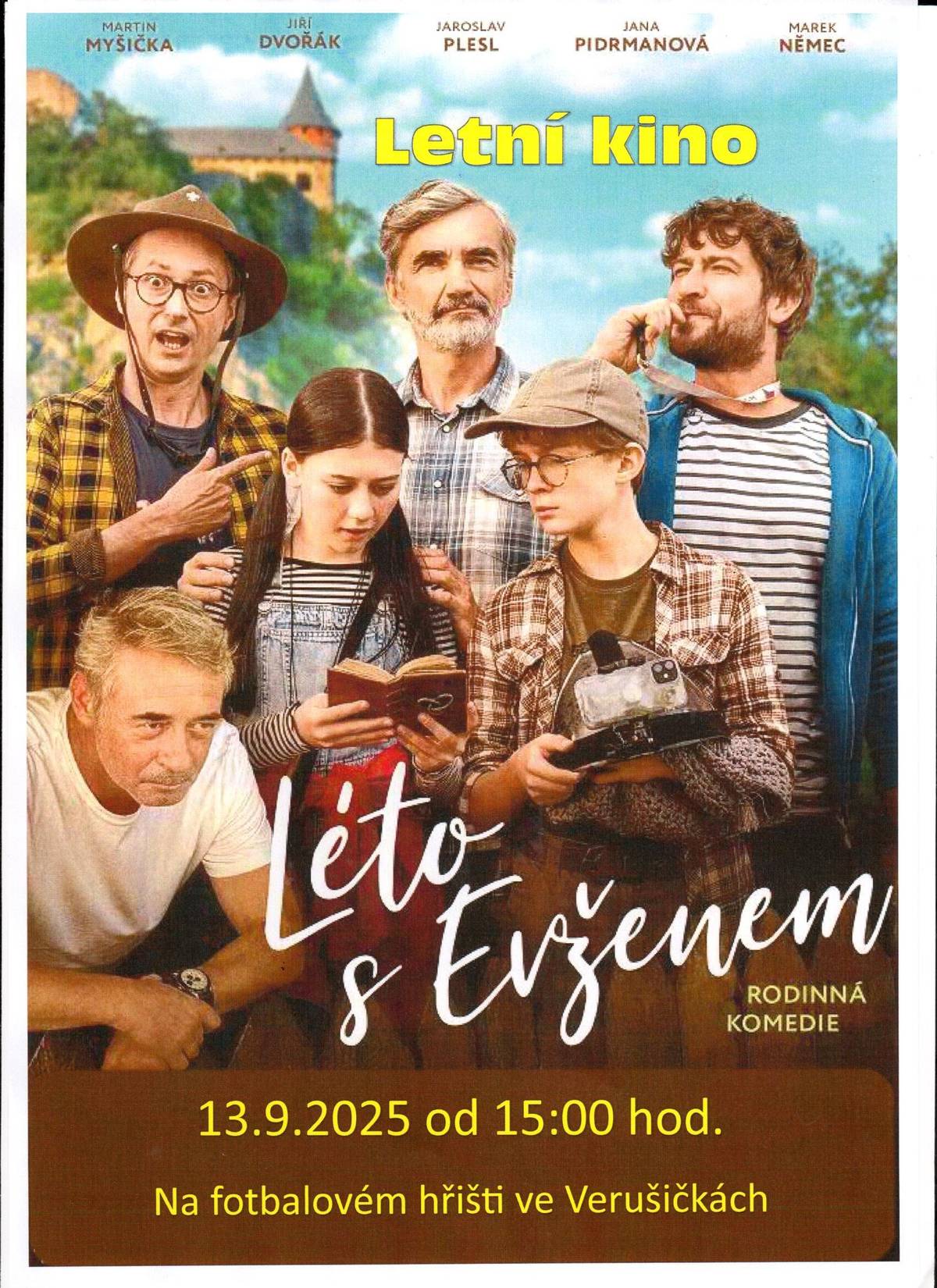Letní kino, promítání 13.9.2025, od 15:00 hodin na fotbalovém hřišti ve Verušičkách.