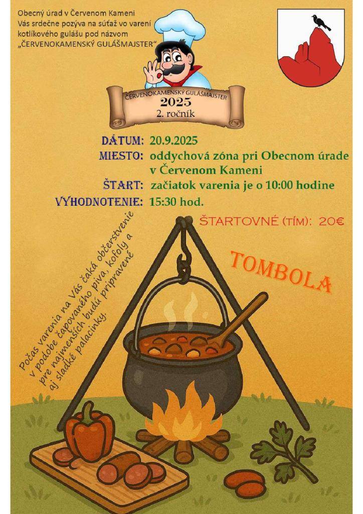 Obecný úrad v Červenom Kameni pozýva na 2. ročník súťaže vo varení kotlíkového gulášu.