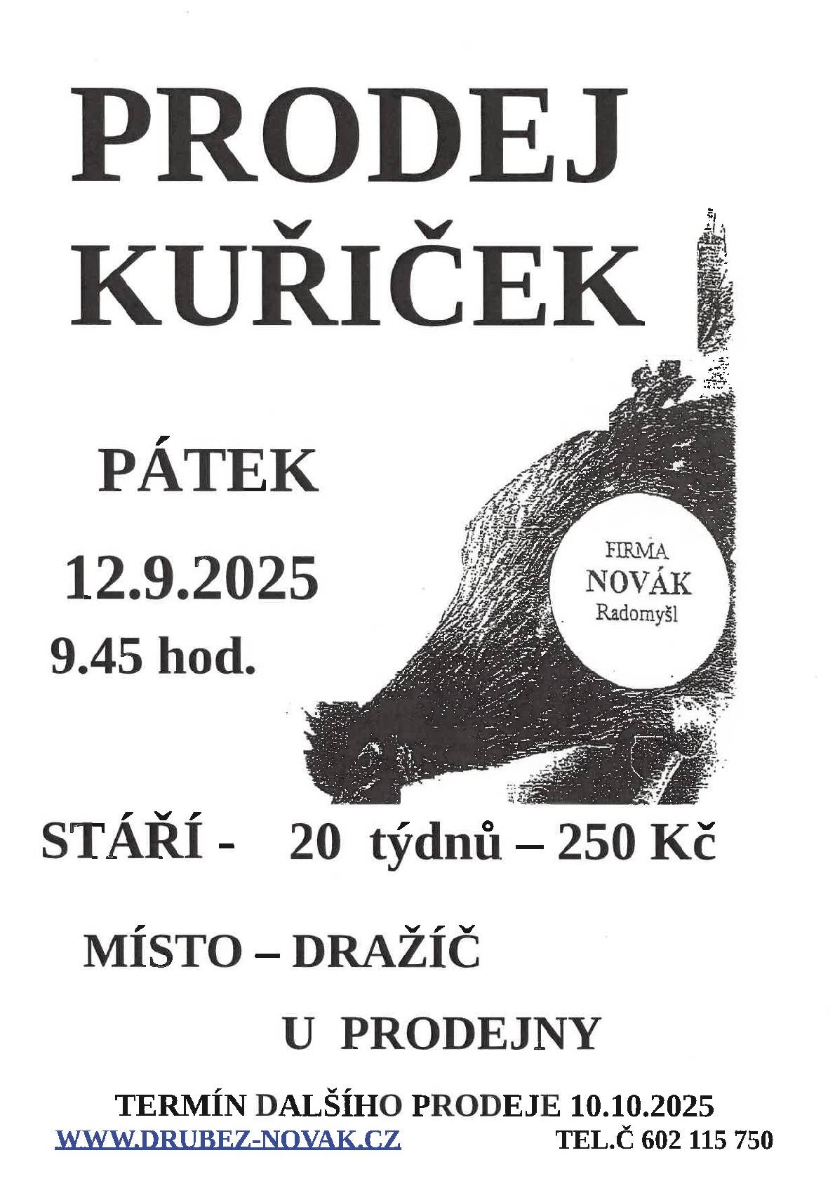 Prodej kuřiček 12. 9. 2025