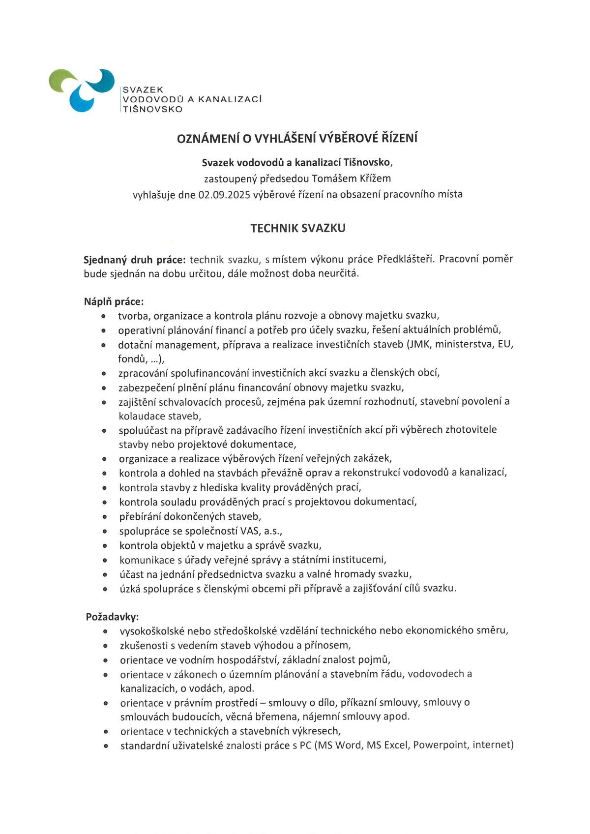 Svazek vodovodů a kanalizací Tišnovsko  pracovníka na pozici technik svazku
