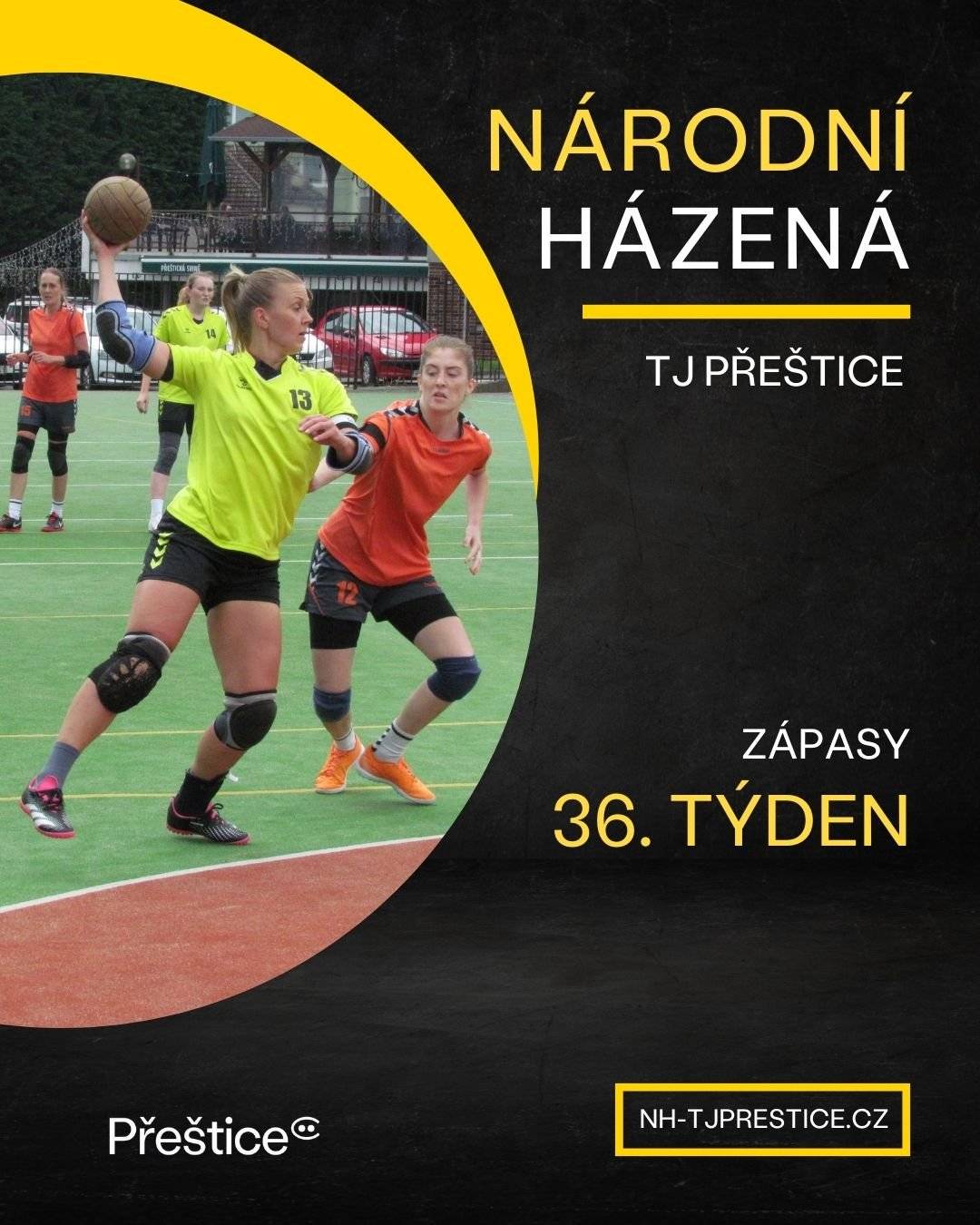 Oddíl národní házené TJ Přeštice zve své příznivce na utkání:   SO 6. 9. 2025  v 9:00 dorostenci hostí Sokol Dobřív A v 10:30 přivítají starší žačky Sokol Blovice v 16:00 se střetnou prvoligové ženy s nováčkem soutěže Sokol Kyšice  NE 7. 9. 2025  v 9:30 v oblastním přeboru přivítají muži B TJ Vřeskovice v 11:00 hostí prvoligové ženy TJ Spartak Modřany ve 13:00 přivítají ženy B v oblastním přeboru Sokol Blovice B ve 14:30 hrají mladší žáci se Sokolem Nezvěstice