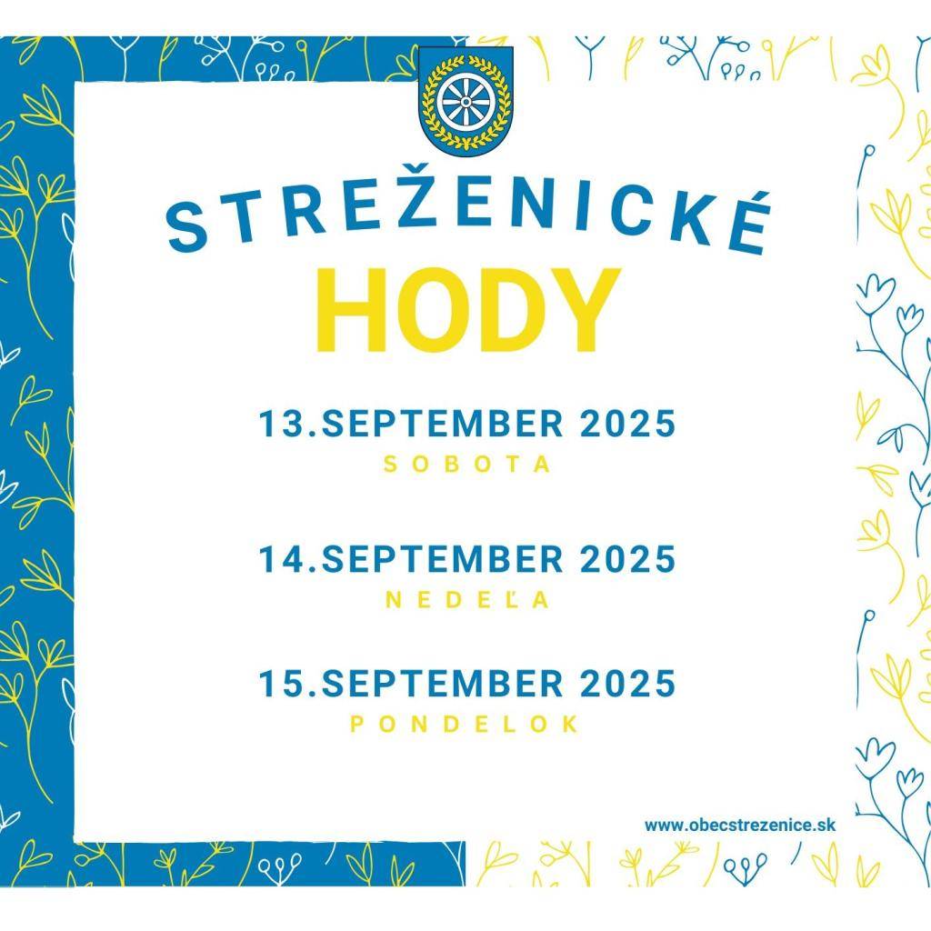 Obec Streženice Vás srdečne pozýva na tradičné Streženické hody, ktoré sa uskutočnia od soboty 13. septembra do pondelka 15. septembra 2025.