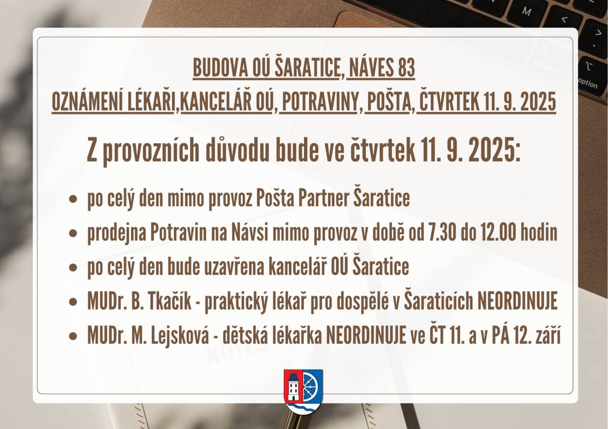 Z důvodu bezproudí v obci Šaratice bude ve čtvrtek 11.9.2025: viz leták