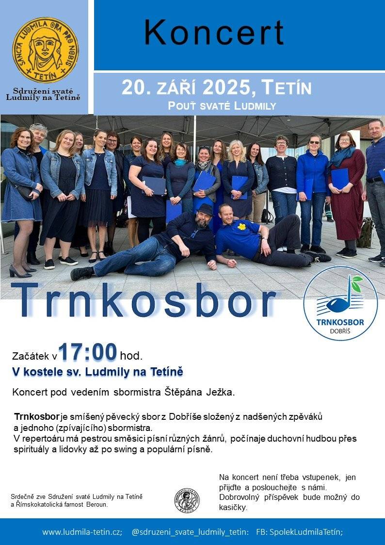 Sdružení Svaté Ludmily zve na koncert 20.září v kostele sv. Ludmily na Tetíně, viz. leták