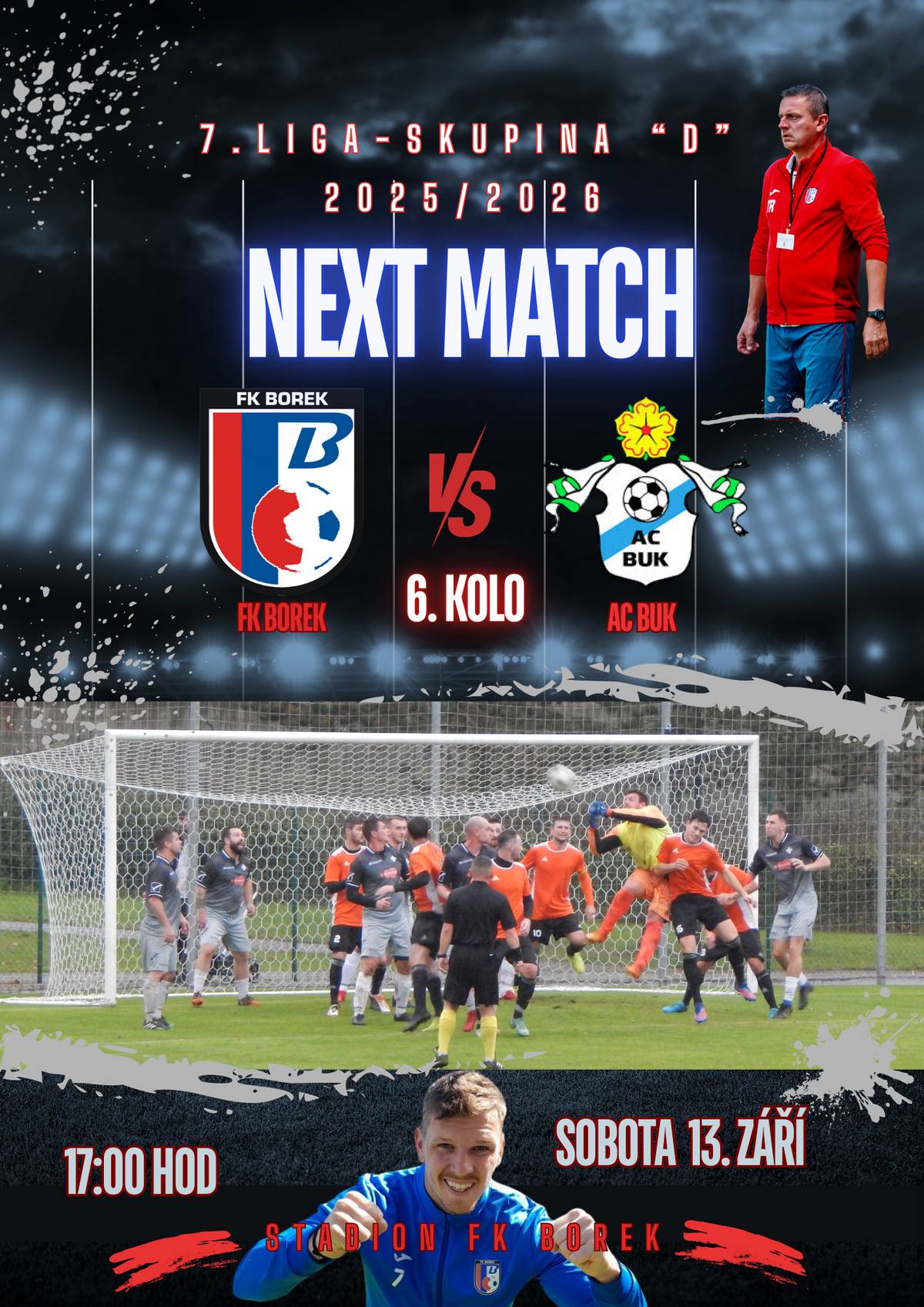 Dobrý den všem. Dovolte mi, abych Vás jménem FK Borek pozval na mistrovské fotbalové utkání mužů krajské soutěže 1.B třídy SK D, mezi FK Borek / AC BUK, které se uskuteční v sobotu 13. září 2025 od 17:00 hodin na boreckém fotbalovém stadionu. Přijďte fandit. S přáním hezkého dne Jaroslav Novák - starosta obce Borek.