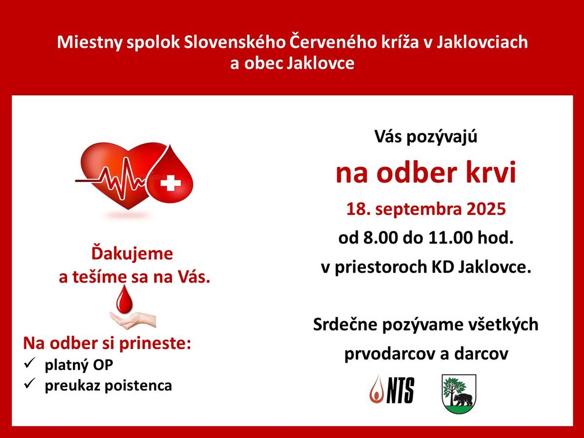 Spolok Slovenského Červeného kríža v Jaklovciach a obec Jaklovce Vás pozývajú na odber krvi