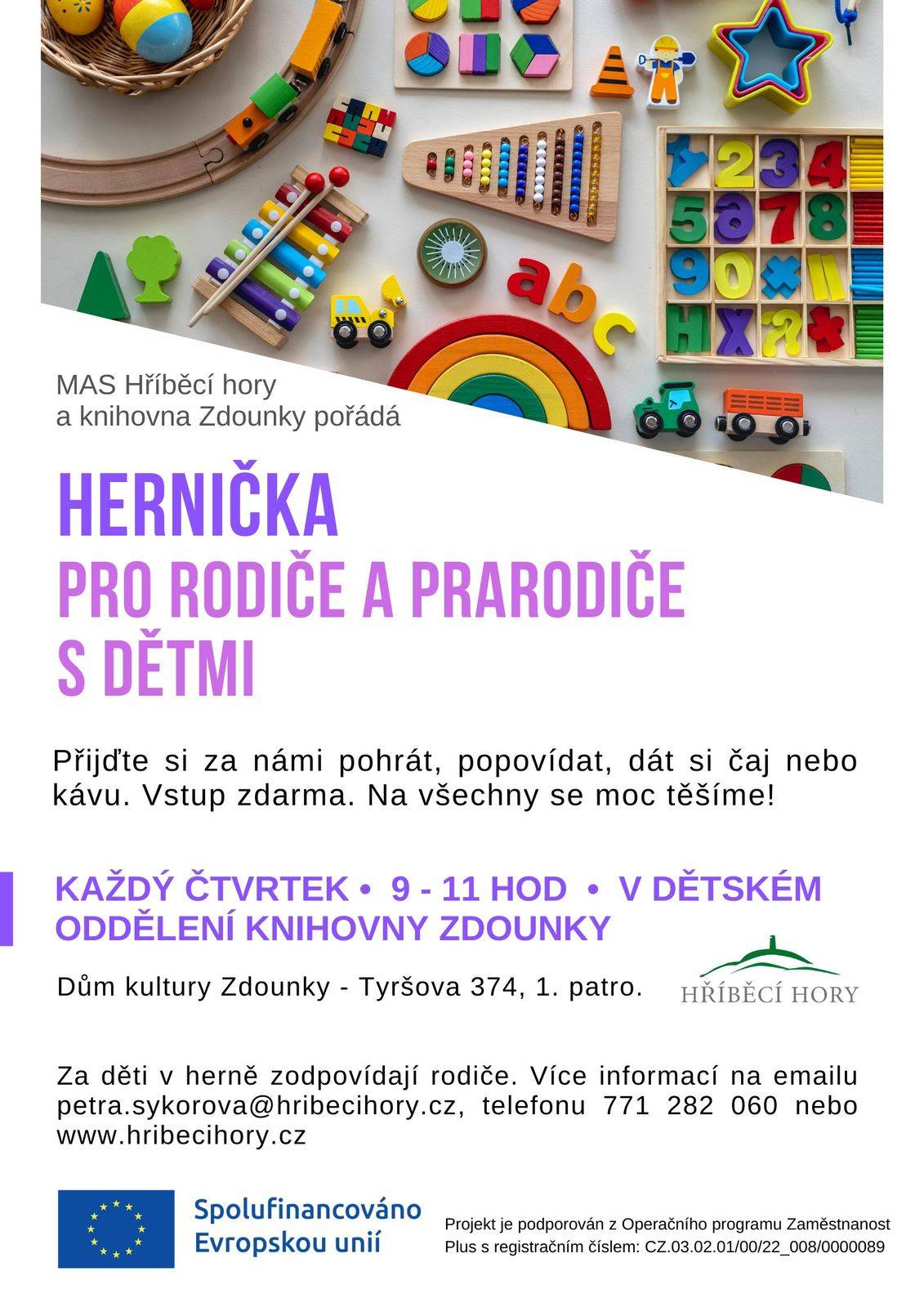 Hernička pro rodiče a prarodiče s dětmi - každý čtvrtek 9-11 hod. - v dětském oddělení knihovny Zdounky - vstup zdarma.
