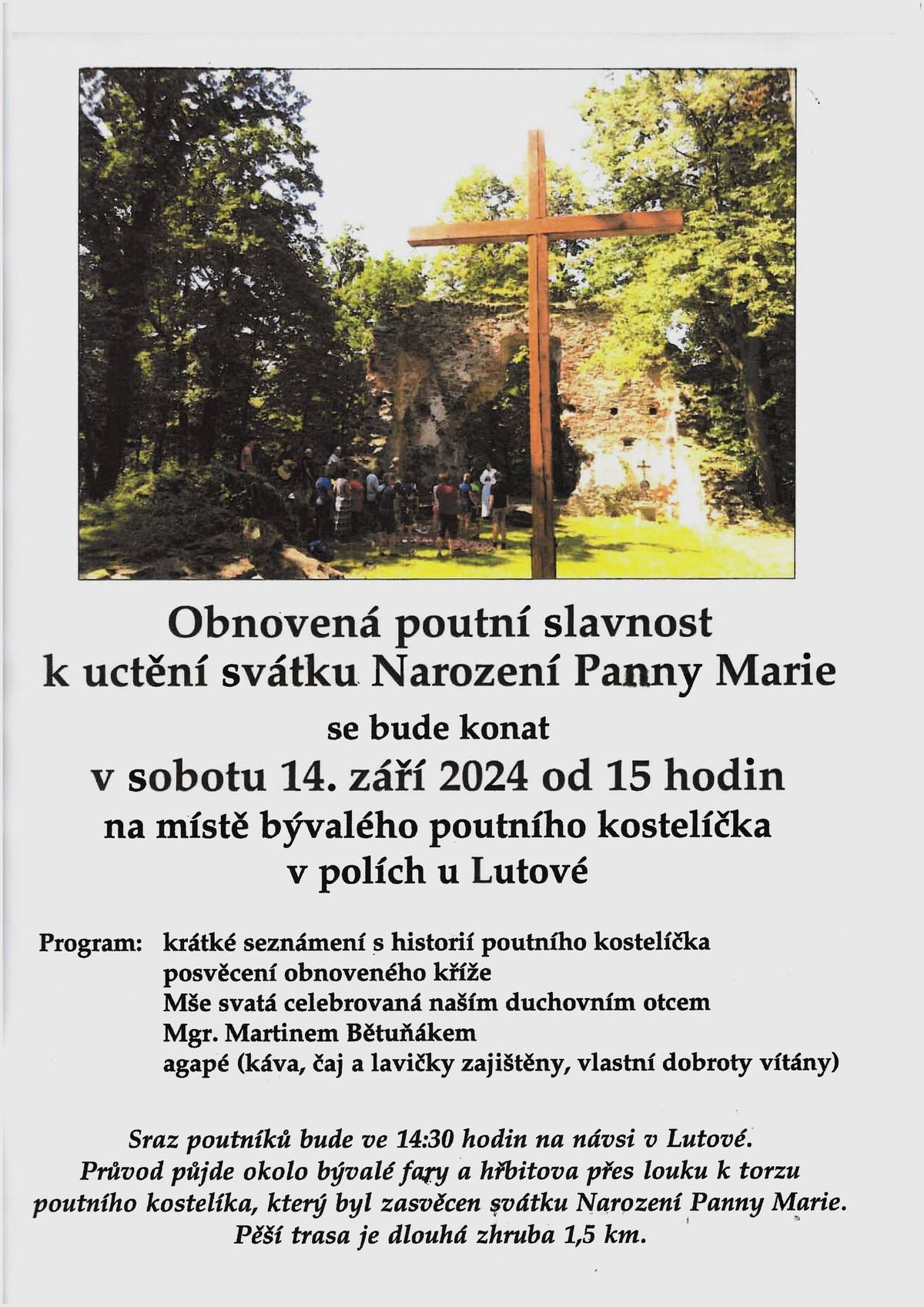 Obnovená poutní slavnost u zřízeniny v Lutové, v sobotu 14. září.