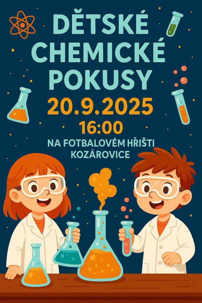Sobota 20.9.2025  od 16:00 hodin  přijďte si s dětma vyzkoušet chemické pokusy pod vedením zkušené chemičky :-)
