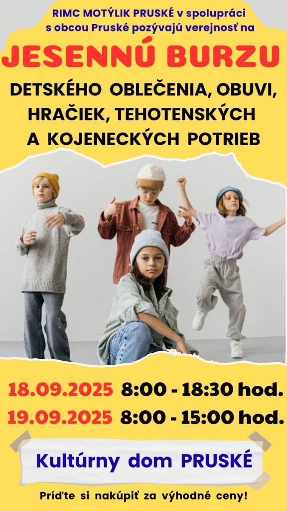 Jesenná burza detského oblečenia, obuvi hračiek ... v dňoch 18. a 19. septembera 2025 v KD Pruské.