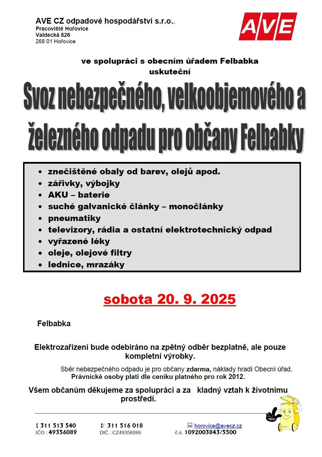 Sběr velkoobjemového, nebezpečného a železného odpadu pro občany Felbabky - 20. 9. 2025.