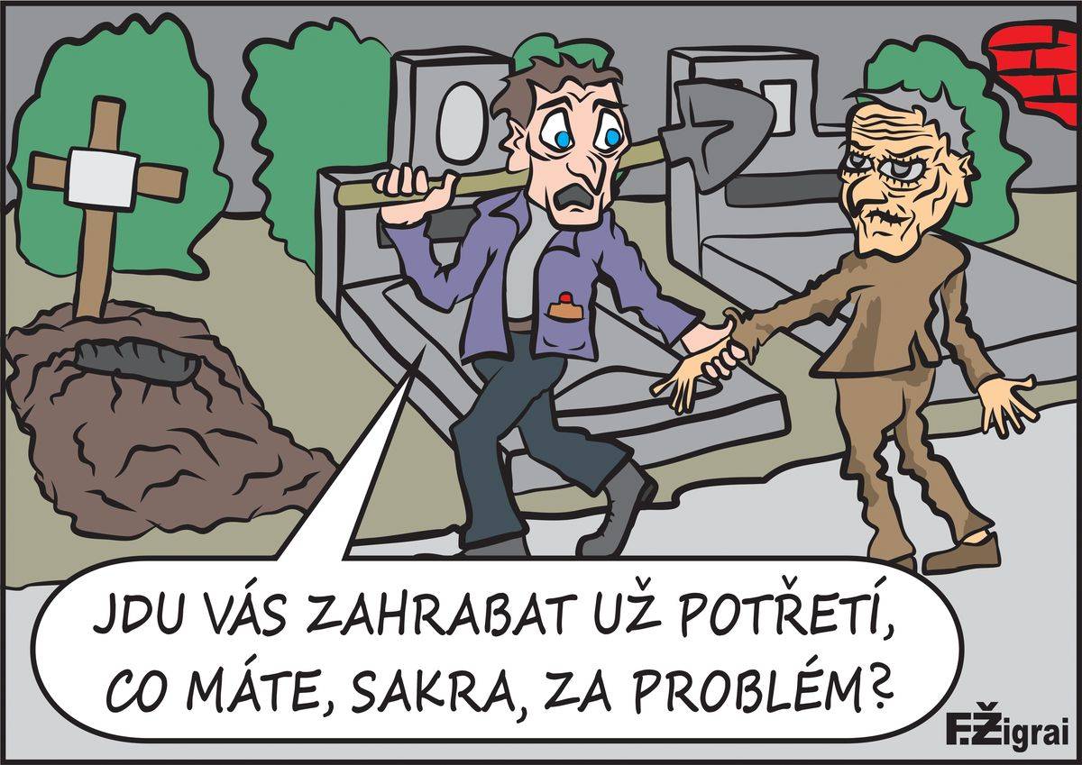 Vrať se do hrobu!