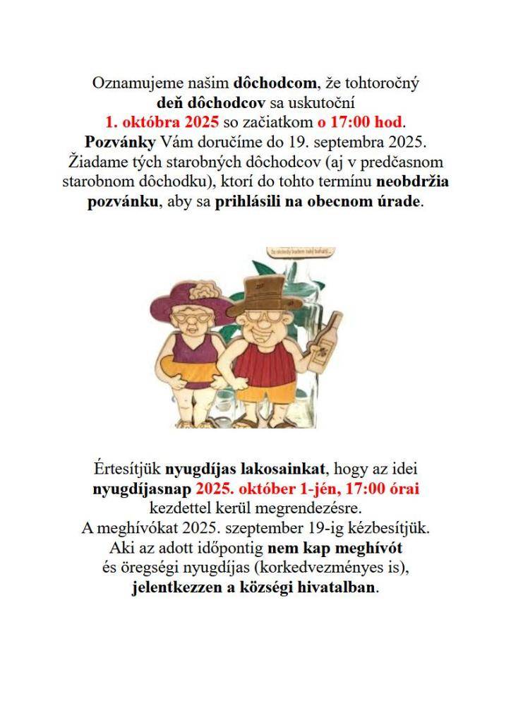Oznam pre dôchodcov  Nyugdíjas lakosaink figyelmébe