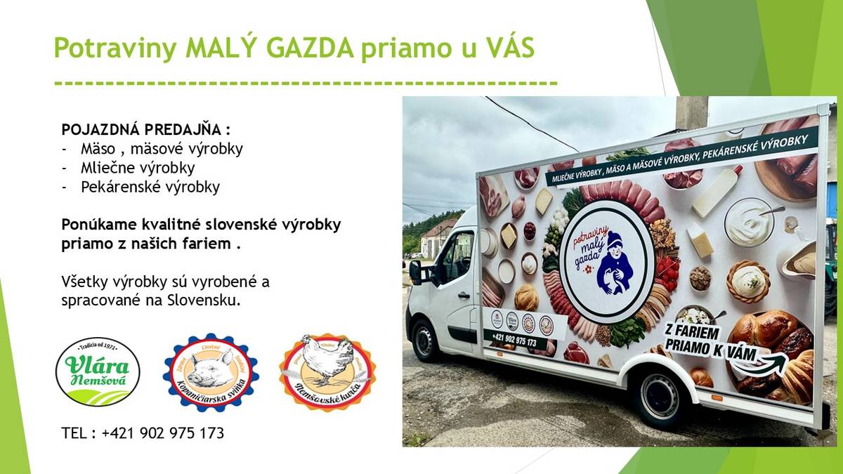 Každý párny týždeň:  streda od 8.00 h do 8.45 h na parkovisku pri KD.