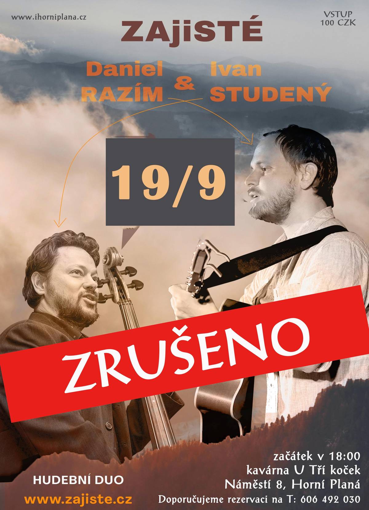 Koncert skupiny Zajisté (Kavárna u Tří koček 19.9.) z důvodu nemoci zrušen.