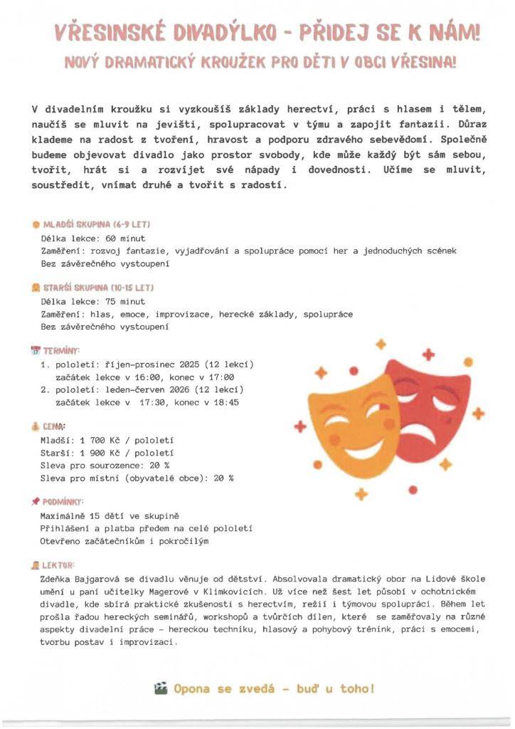 Více informací a přihláška do divadelního kroužku viz. níže