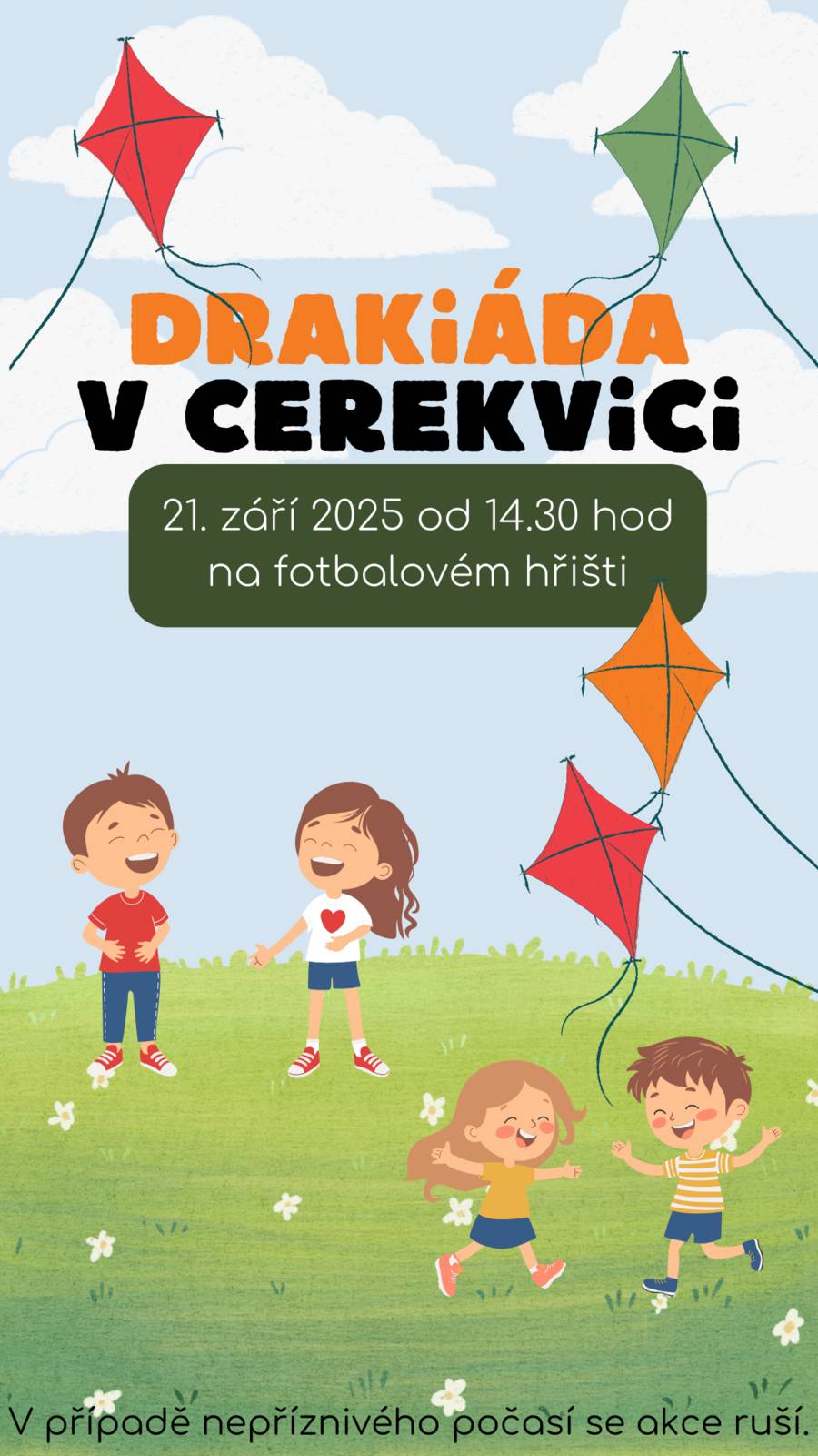 Zveme na drakiádu v neděli 21.9. na místní hřiště.