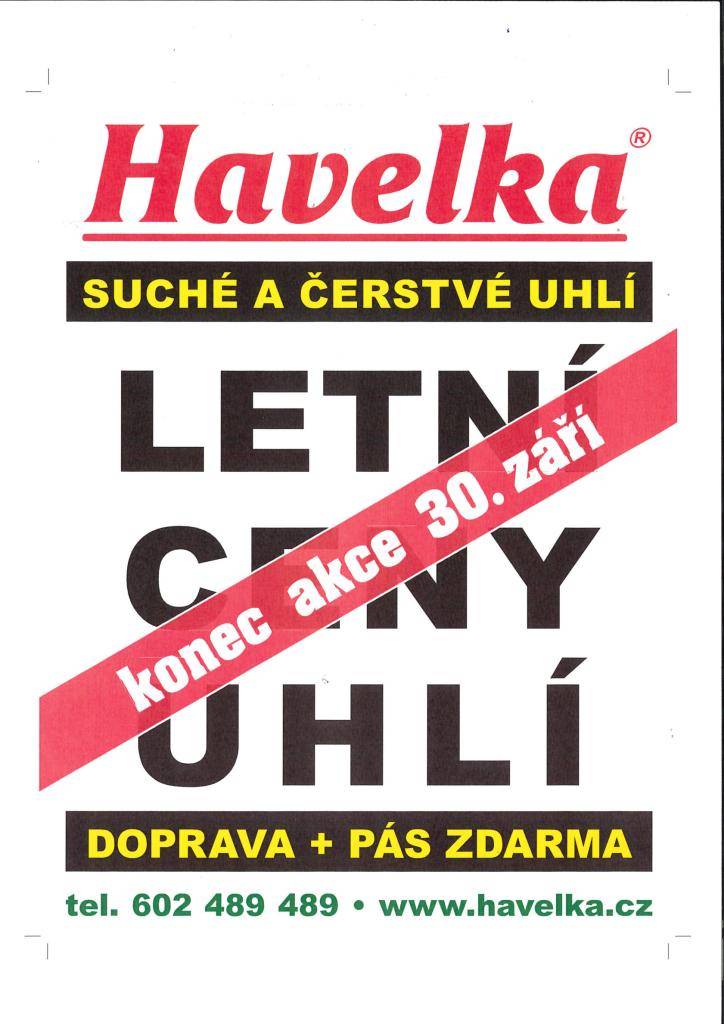 Firma Havelka uhelné sklady vám doveze uhlí za letní ceny a za sucha. Levnější už to letos určitě nebude. Volejte ihned 602 489 489.