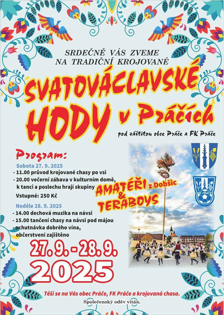 Srdečně vás zveme na tradiční krojované setkání, které proběhne o víkendu 27. a 28. září 2025. Čeká vás bohatý program s průvodem, večerní zábavou a dechovou muzikou.