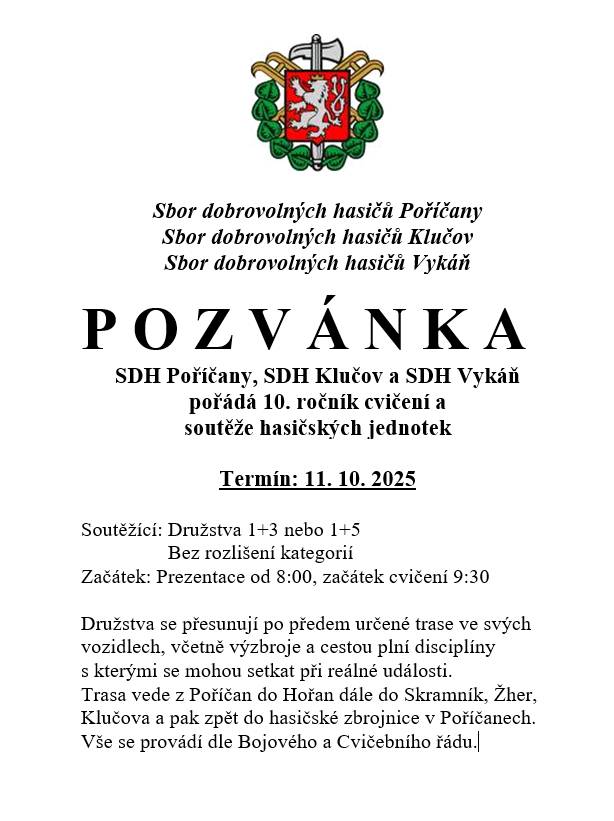 SDH Poříčany, SDH Klučov a SDH Vykáň pořádá 10. ročník cvičení a soutěže hasičských jednotek
