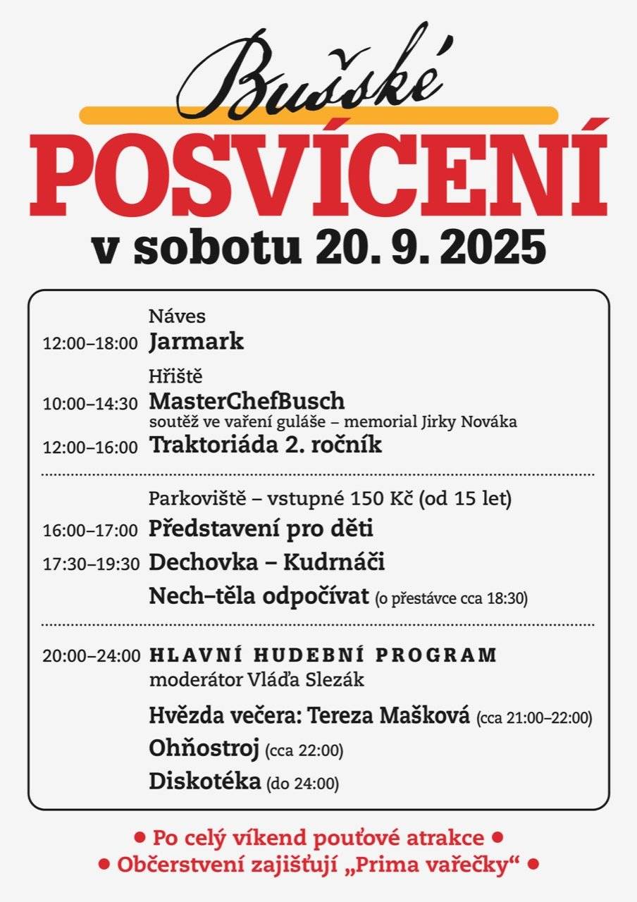 Obec Buš vás srdečně zve na tradiční Bušské posvícení, které se uskuteční v sobotu 20.9.2025.