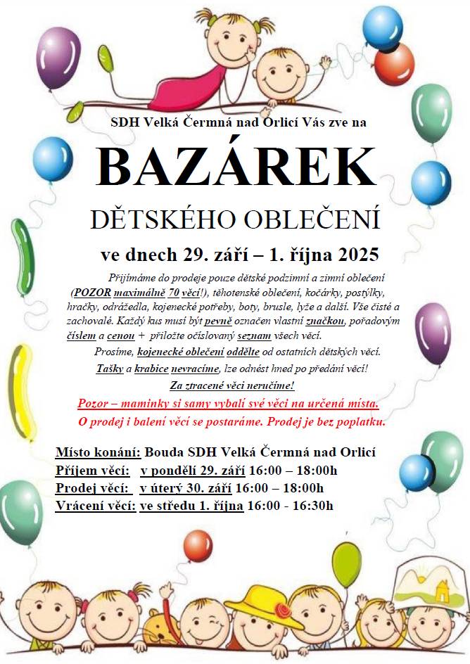 Tradiční akce čermenských maminek - Bazárek dětského oblečení - se uskuteční ve dnech 29. září až 1. října 2025 v hasičské Boudě ve Velké Čermné. Bižší informace na přiloženém letáku. DJ